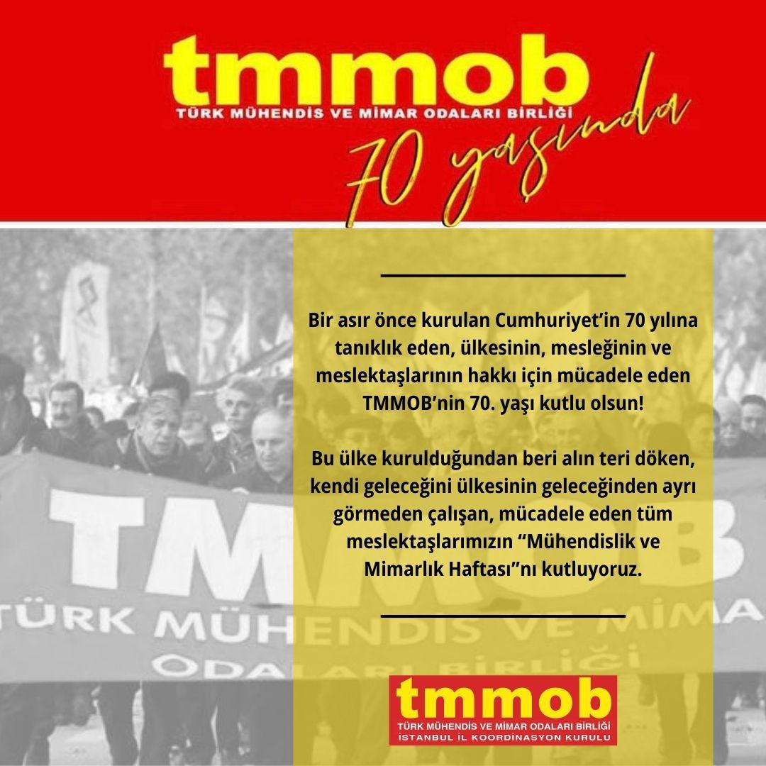 TMMOB’NİN 70. YAŞI KUTLU OLSUN!