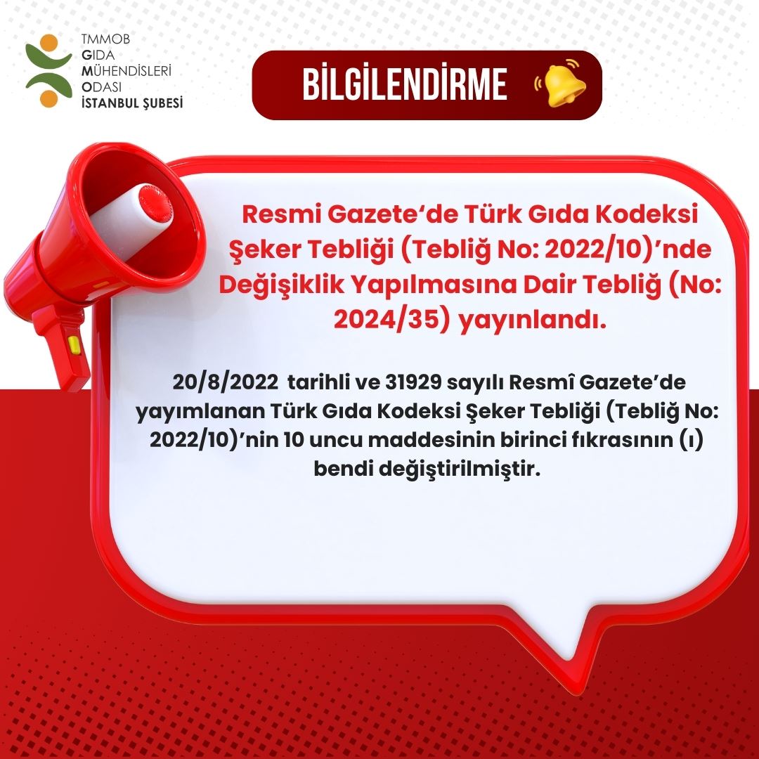 📢 23.11.2024 TARİH VE 32731 SAYILI RESMİ GAZETE / TÜRK GIDA KODEKSİ ŞEKER TEBLİĞİ (TEBLİĞ NO: 2022/10)’NDE DEĞİŞİKLİK YAPILMASINA DAİR TEBLİĞ (TEBLİĞ NO: 2024/35)