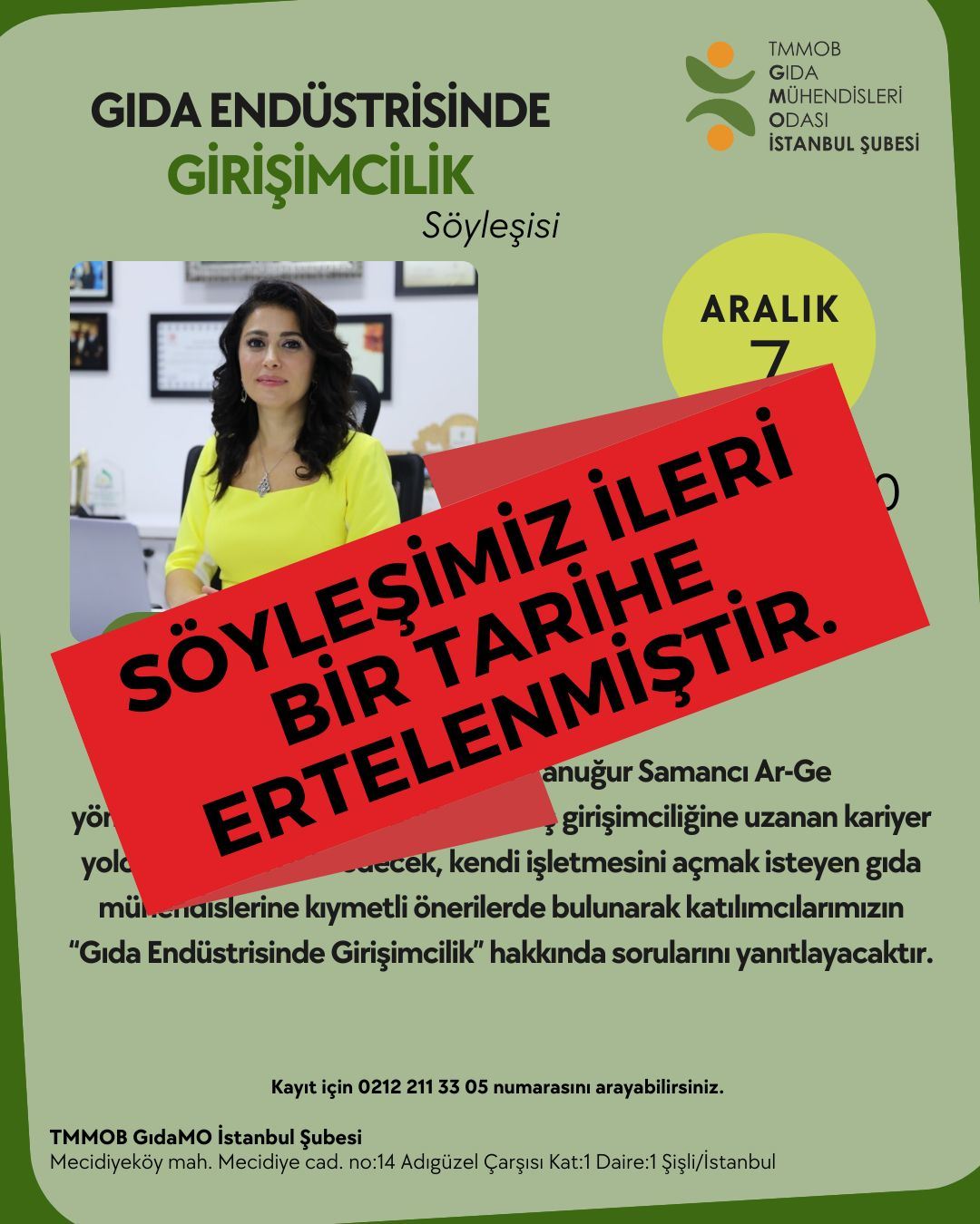  📢 GIDA ENDÜSTRİSİNDE GİRİŞİMCİLİK SÖYLEŞİSİ ERTELEME DUYURUSU