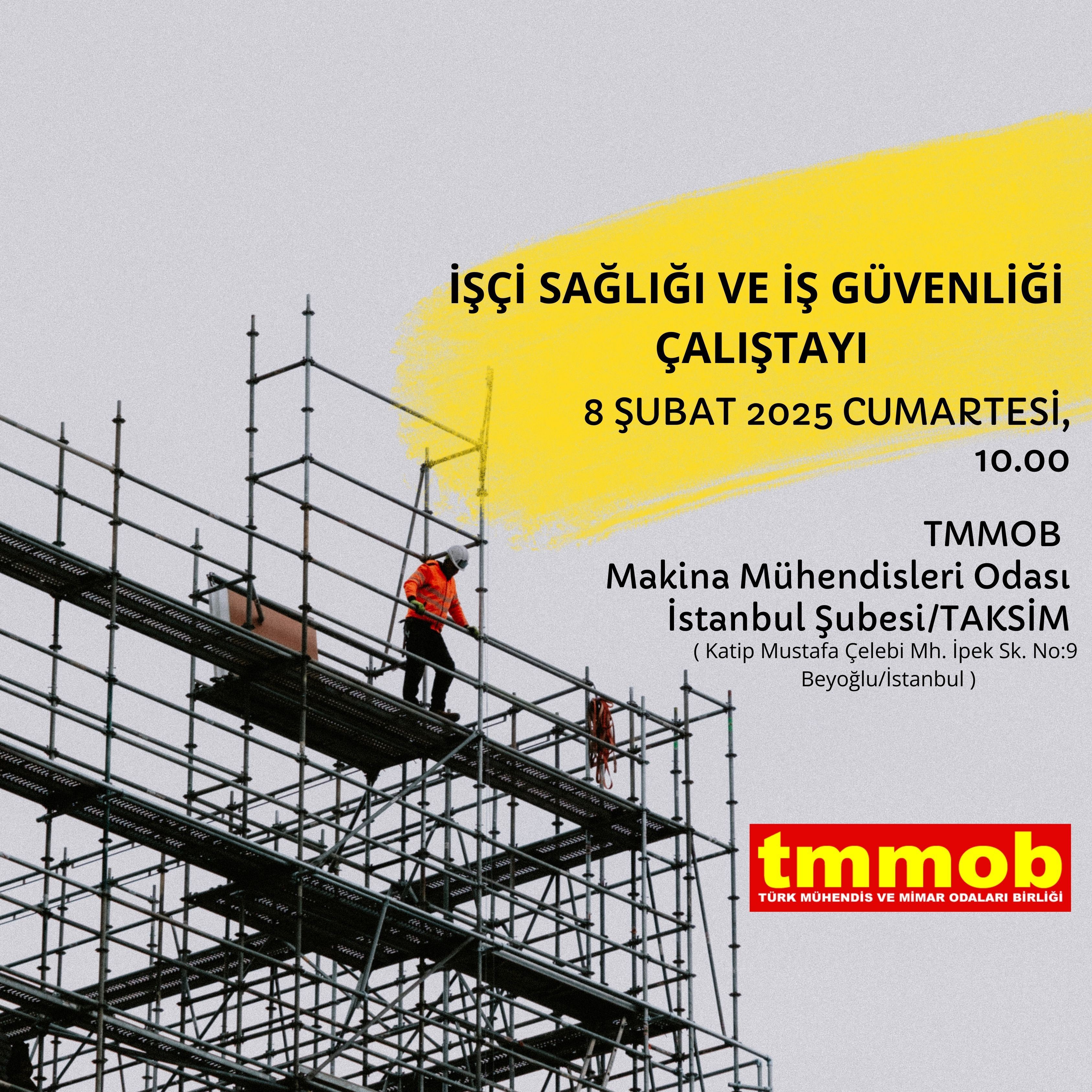 📢 TMMOB İşçi Sağlığı ve İş Güvenliği Uzmanlığı Çalıştay Duyurusu