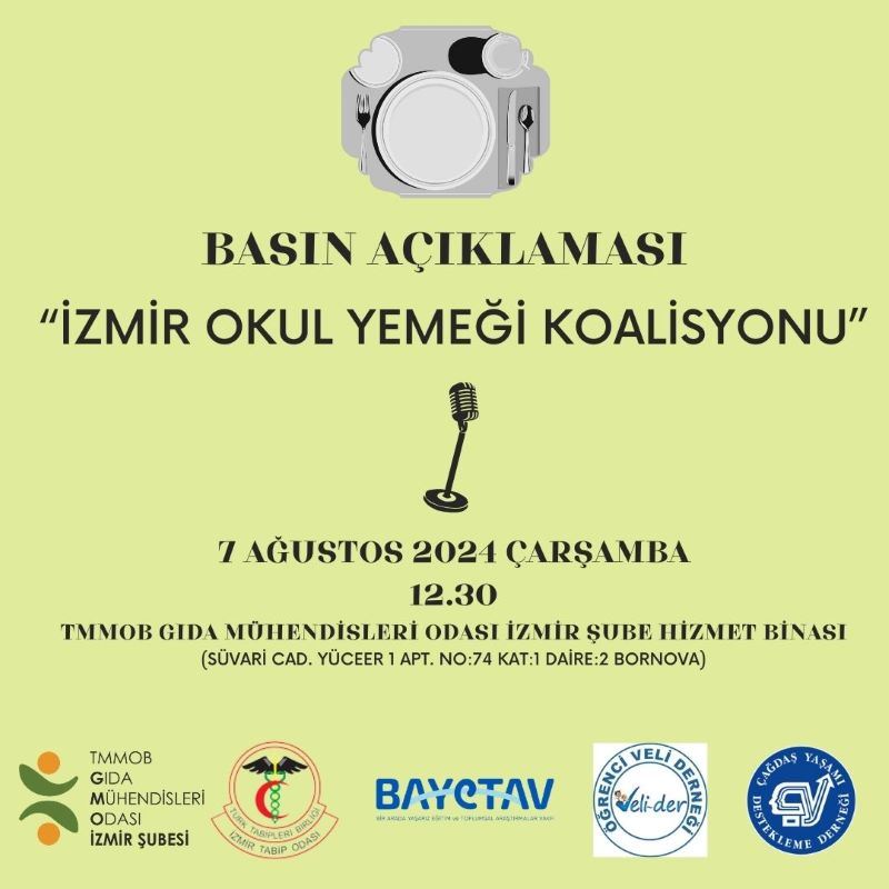 BASIN AÇIKLAMASI - İZMİR OKUL YEMEĞİ KOALİSYONU