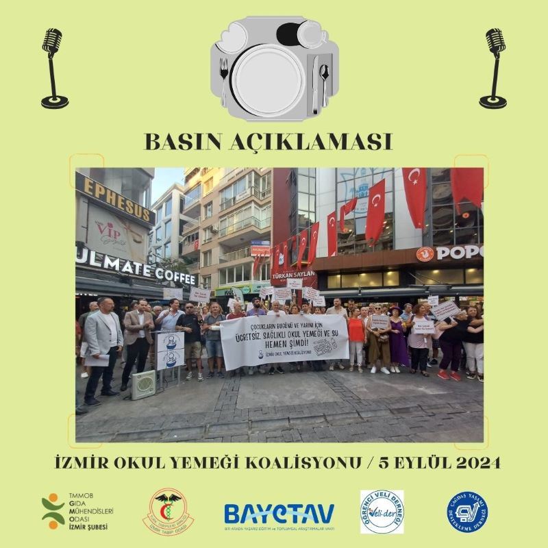 ÇOCUKLARIMIZIN BUGÜNÜ VE YARINI İÇİN ÜCRETSİZ, SAĞLIKLI OKUL YEMEĞİ VE SU HEMEN ŞİMDİ! BASIN AÇIKLAMASI  - BASINA YANSIYANLAR