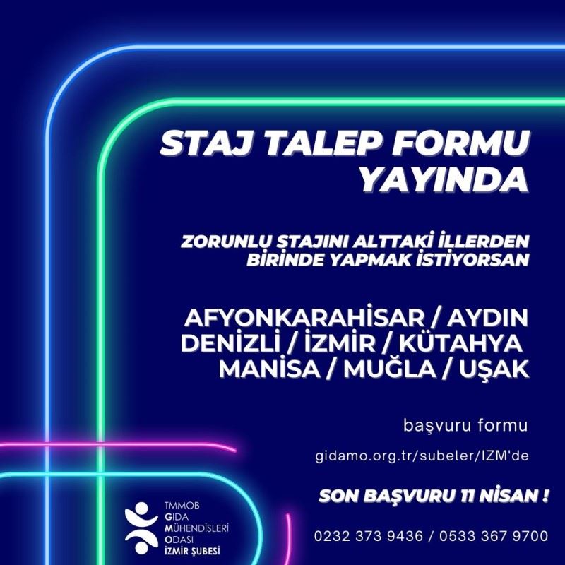 2024 - 2025 DÖNEMİ STAJ TALEP ÇALIŞMAMIZ BAŞLADI