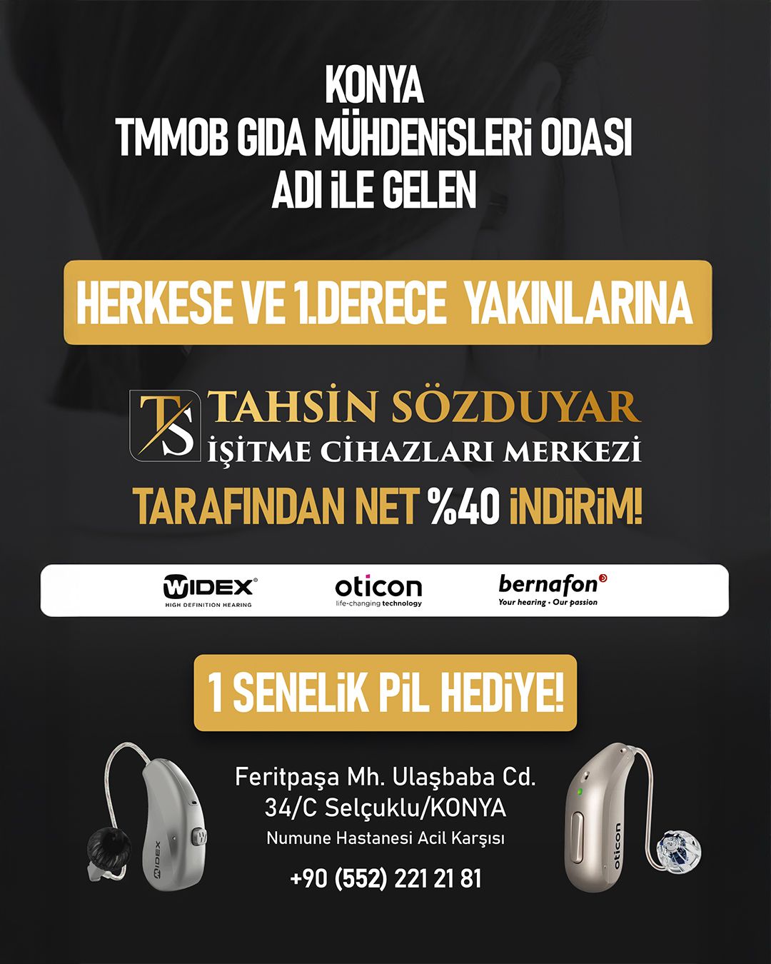 TAHSİN SÖZDUYAR İŞİTME CİHAZLARI MERKEZİ İLE ŞUBEMİZ ARASINDA İNDİRİM PROTOKOLÜ İMZALANMIŞTIR