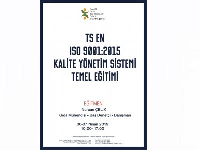 TS EN ISO 9001:2015 KALİTE YÖNETİM SİSTEMİ TEMEL EĞİTİM DUYURUSU