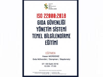 ISO 22000:2018 GIDA GÜVENLİĞİ YÖNETİM SİSTEMİ TEMEL BİLGİLENDİRME EĞİTİMİ 