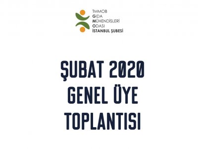 İSTANBUL ŞUBE GENELİNDE ŞUBAT 2020 ÜYE TOPLANTISIDUYURU