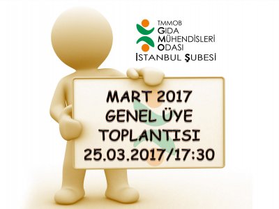 MART 2017 GENEL ÜYE TOPLANTI DUYURUSU